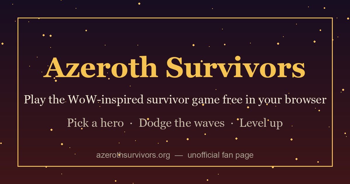 Azeroth Survivors screenshot