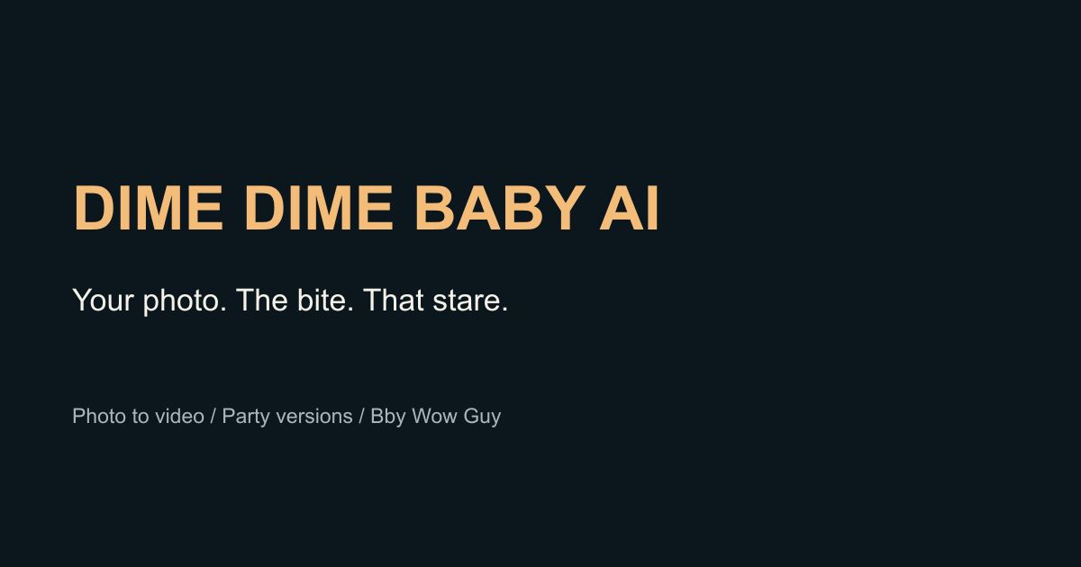 Dime Dime Baby AI Generator screenshot