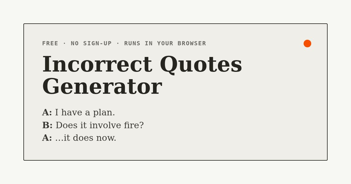 Incorrect Quotes Generator – Free website screenshot
